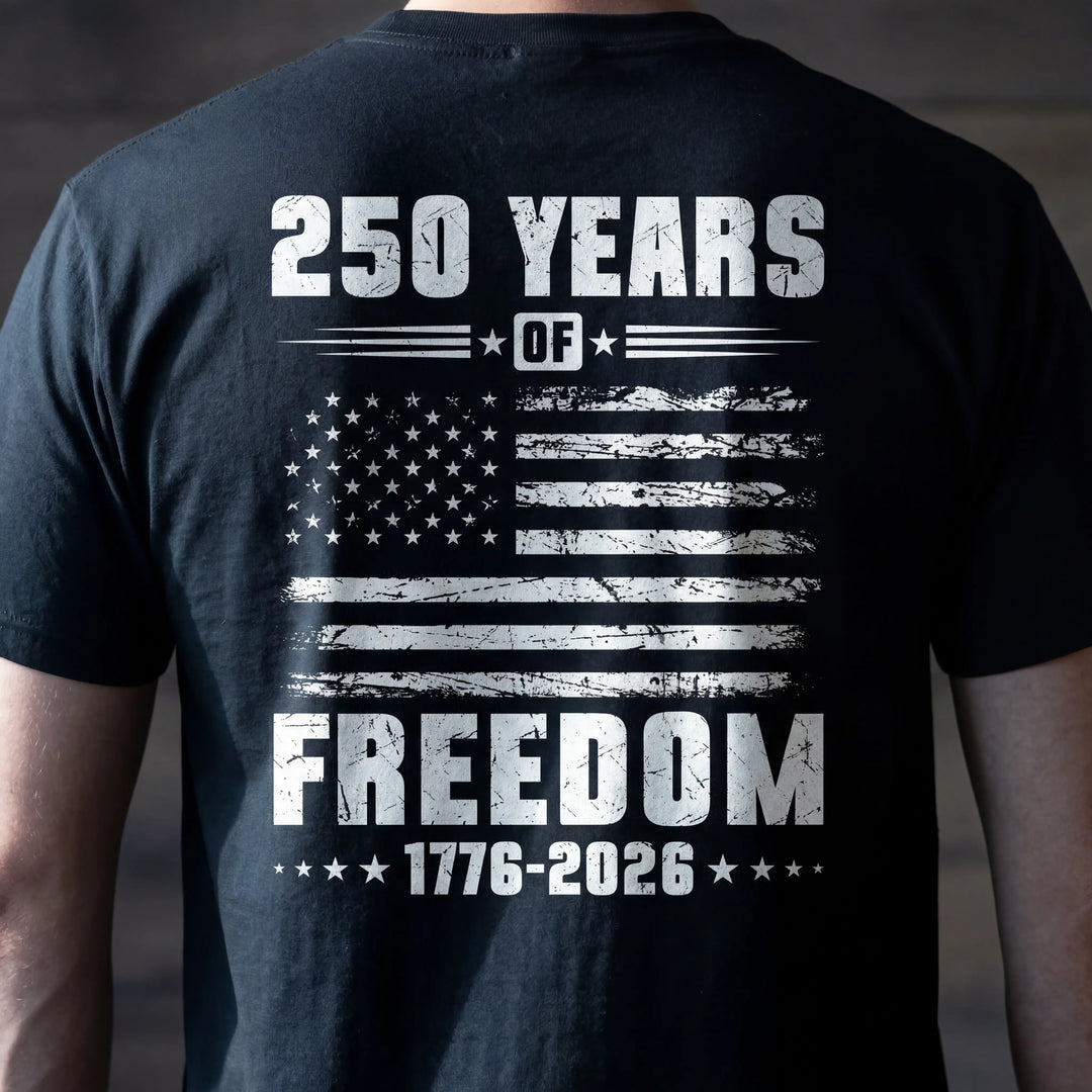 250 Years of Freedom T-Shirt — 1776-2026