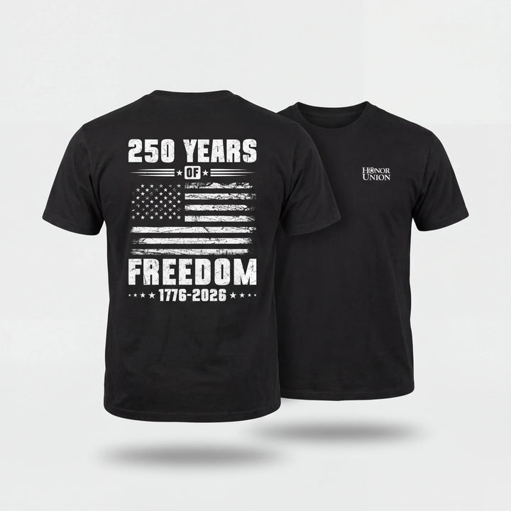 250 Years of Freedom T-Shirt — 1776-2026
